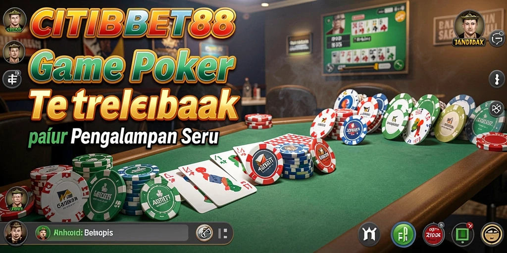 Tampilan gameplay mendebarkan di CITIBET88 dengan suasana poker yang nyata.